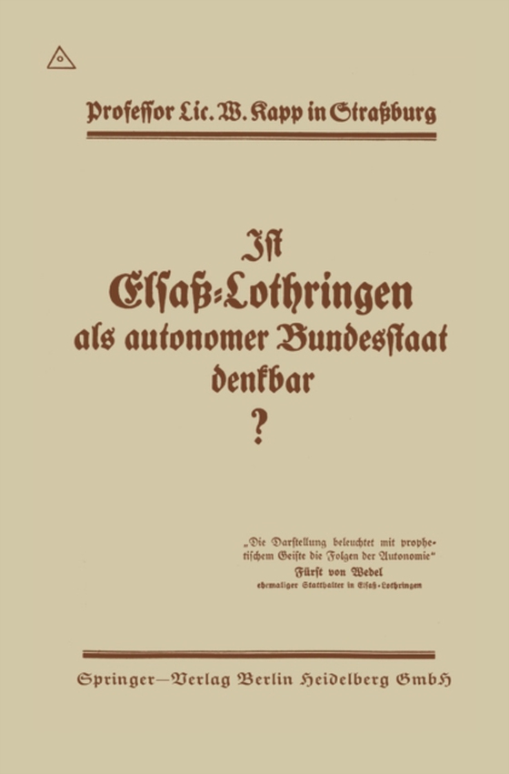 Ist Elsaß-Lothringen als autonomer Bundesstaat denkbar? (e-bog) af Kapp, Wilhelm