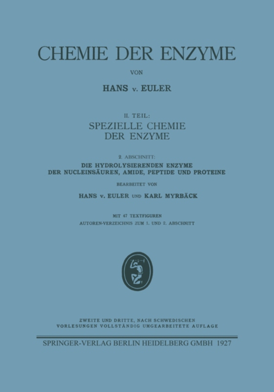 Die hydrolysierenden Enzyme der Nucleinsäuren, Amide, Peptide und Proteine (e-bog) af Myrback, Karl