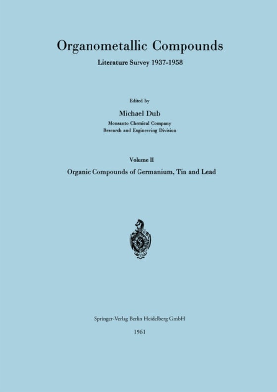 Organometallic Compounds Literature Survey 1937-1958