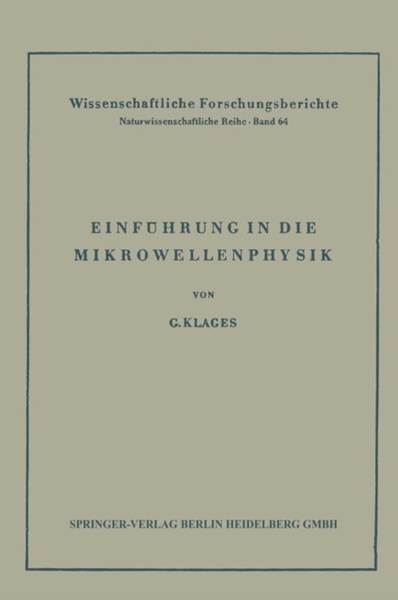 Einführung in die Mikrowellenphysik (e-bog) af Klages, Gerhard