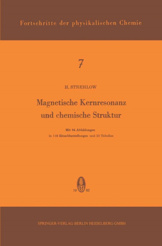 Magnetische Kernresonanz und Chemische Struktur (e-bog) af Strehlow, H.