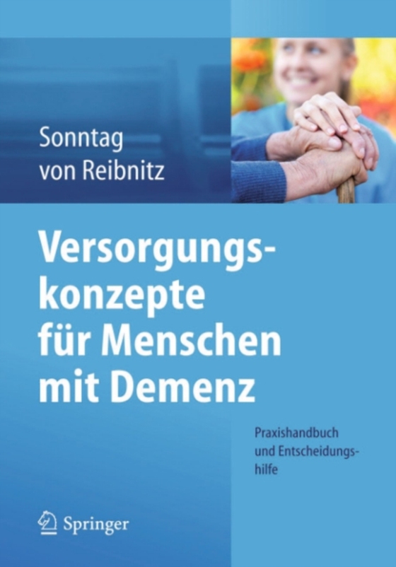 Versorgungskonzepte für Menschen mit Demenz (e-bog) af Reibnitz, Christine