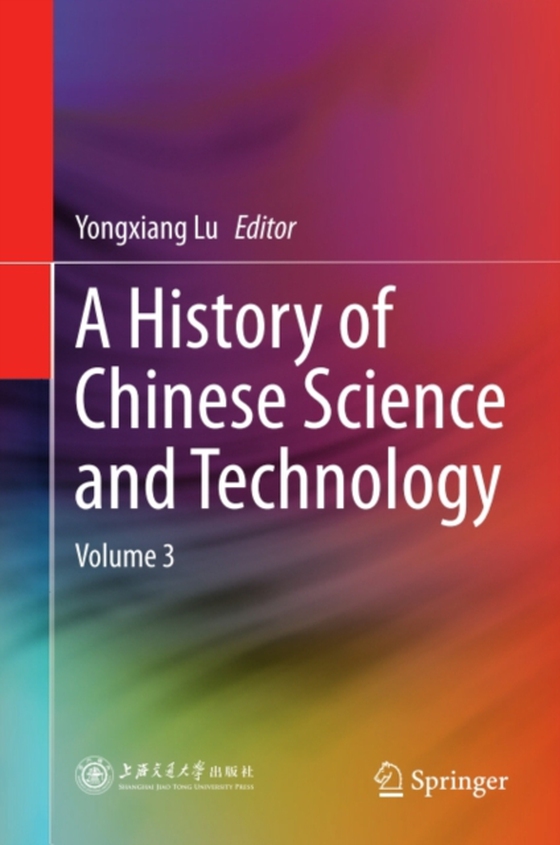 History of Chinese Science and Technology (e-bog) af -