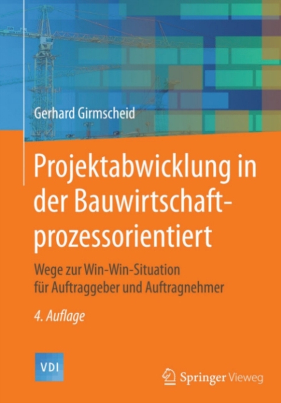 Projektabwicklung in der Bauwirtschaft-prozessorientiert