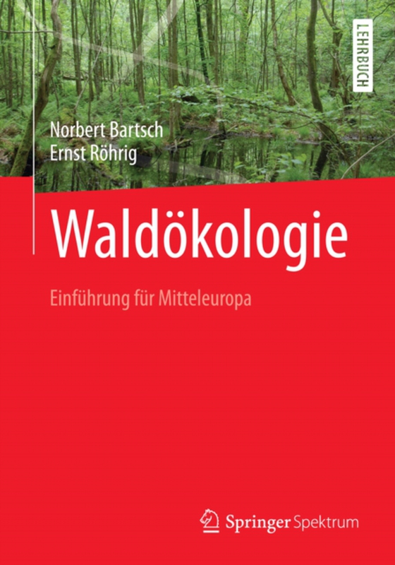 Waldökologie (e-bog) af Rohrig, Ernst