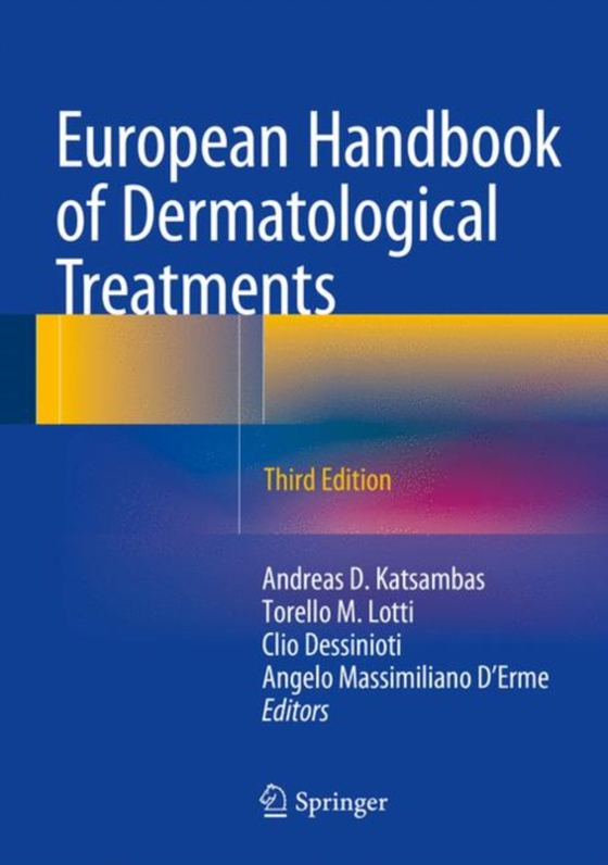 European Handbook of Dermatological Treatments (e-bog) af -