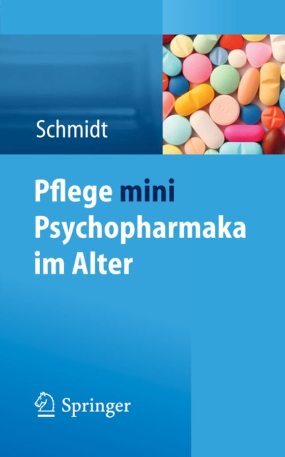 Pflege mini Psychopharmaka im Alter (e-bog) af Schmidt, Simone