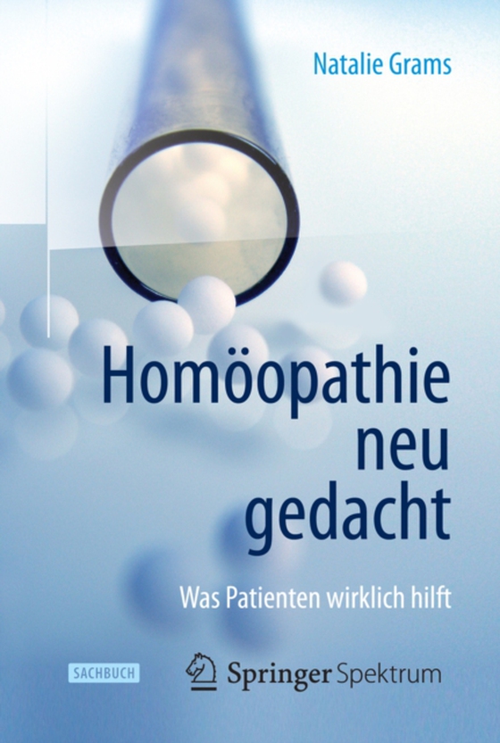 Homöopathie neu gedacht (e-bog) af Grams, Natalie