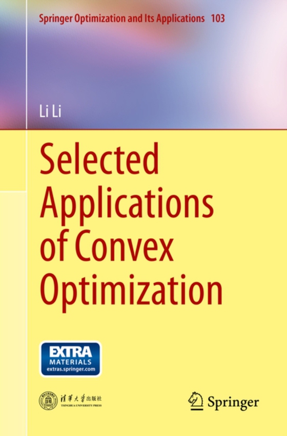 Selected Applications of Convex Optimization (e-bog) af Li, Li