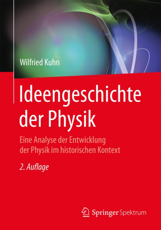 Ideengeschichte der Physik (e-bog) af Kuhn, Wilfried