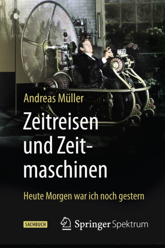 Zeitreisen und Zeitmaschinen (e-bog) af Muller, Andreas