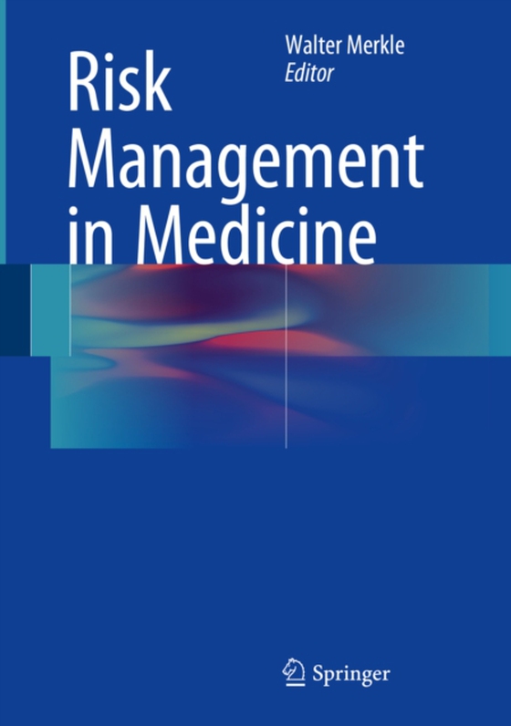 Risk Management in Medicine (e-bog) af -