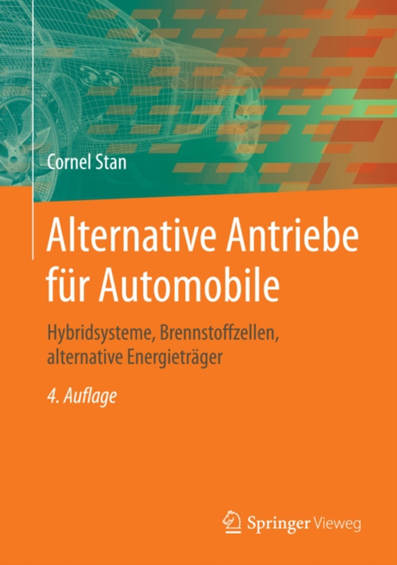 Alternative Antriebe für Automobile (e-bog) af Stan, Cornel