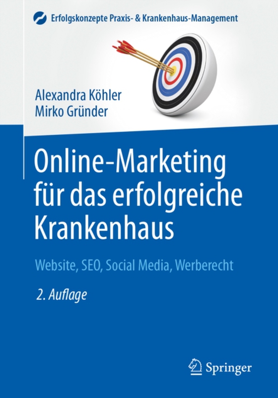 Online-Marketing für das erfolgreiche Krankenhaus (e-bog) af Grunder, Mirko