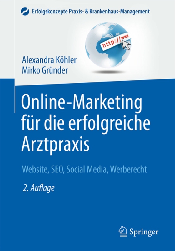 Online-Marketing für die erfolgreiche Arztpraxis (e-bog) af Grunder, Mirko