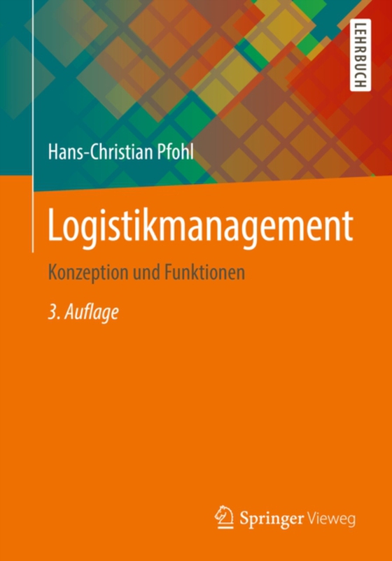 Logistikmanagement (e-bog) af Pfohl, Hans-Christian