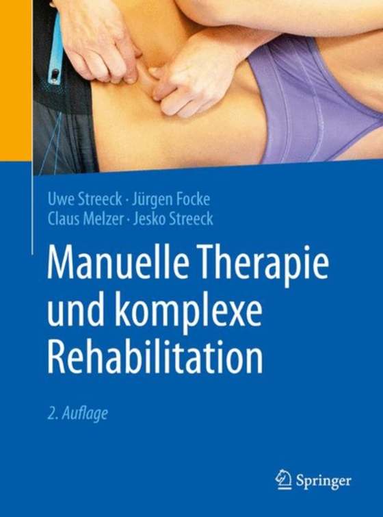 Manuelle Therapie und komplexe Rehabilitation (e-bog) af Streeck, Jesko