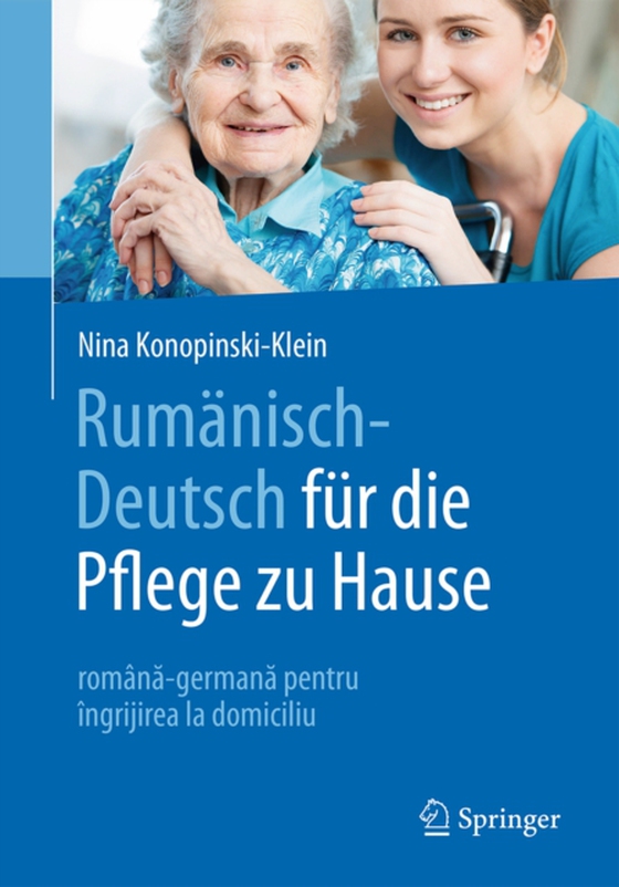 Rumänisch-Deutsch für die Pflege zu Hause (e-bog) af Konopinski-Klein, Nina