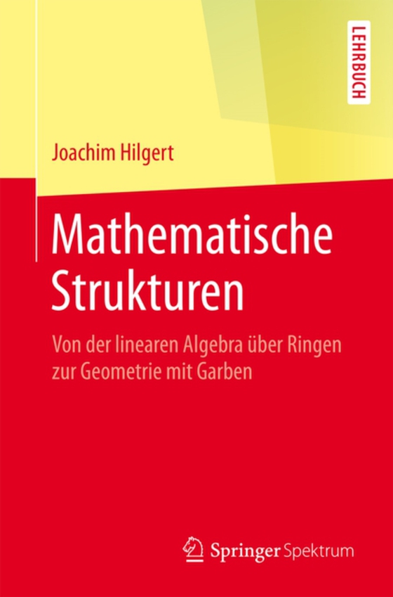 Mathematische Strukturen (e-bog) af Hilgert, Joachim