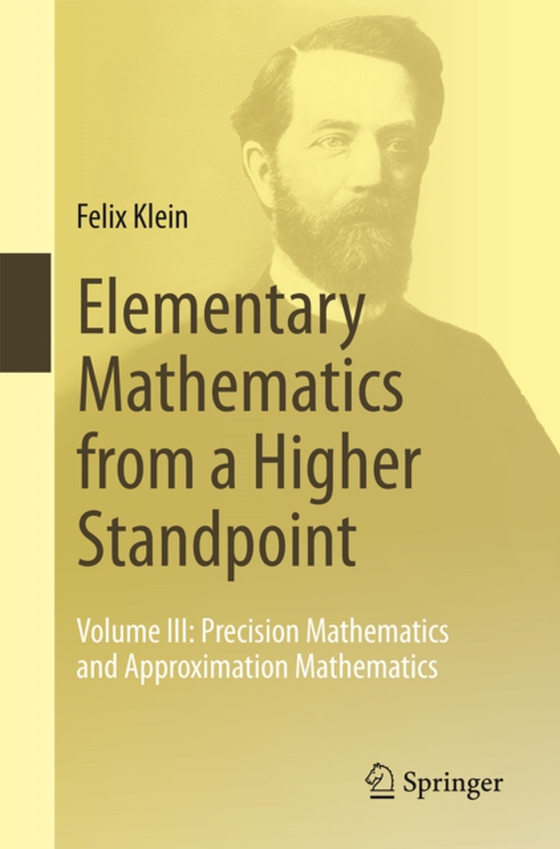 Elementary Mathematics from a Higher Standpoint (e-bog) af Klein, Felix