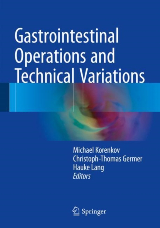 Gastrointestinal Operations and Technical Variations (e-bog) af -