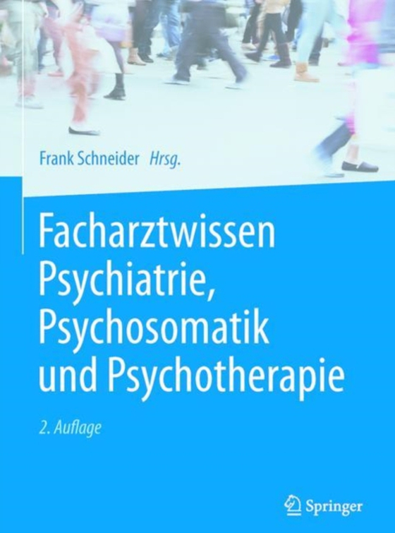 Facharztwissen Psychiatrie, Psychosomatik und Psychotherapie (e-bog) af -