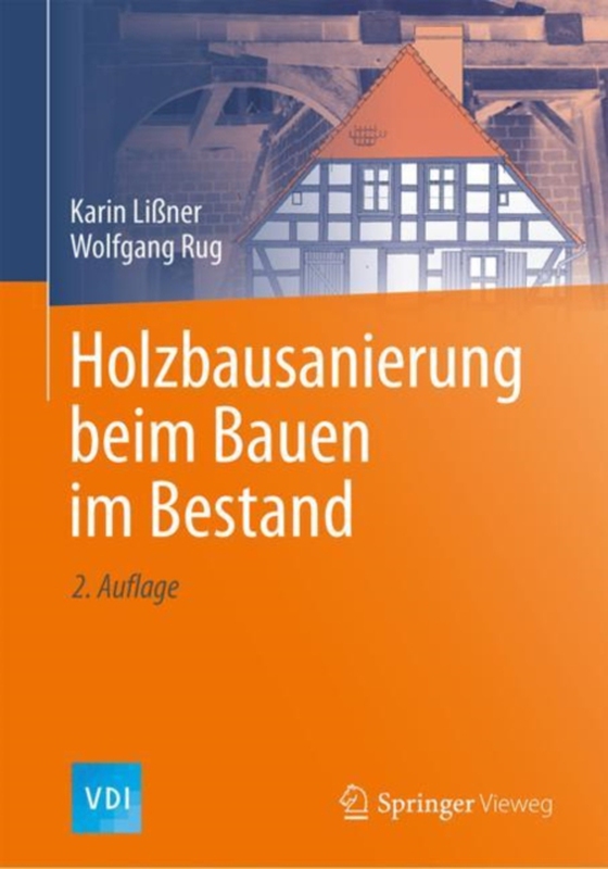 Holzbausanierung beim Bauen im Bestand (e-bog) af Rug, Wolfgang