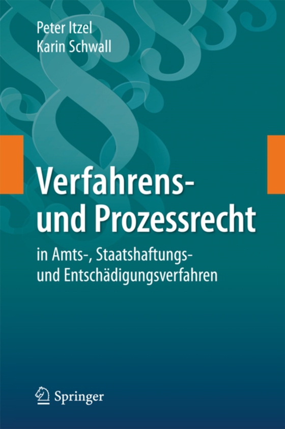 Verfahrens- und Prozessrecht in Amts-, Staatshaftungs- und Entschädigungsverfahren