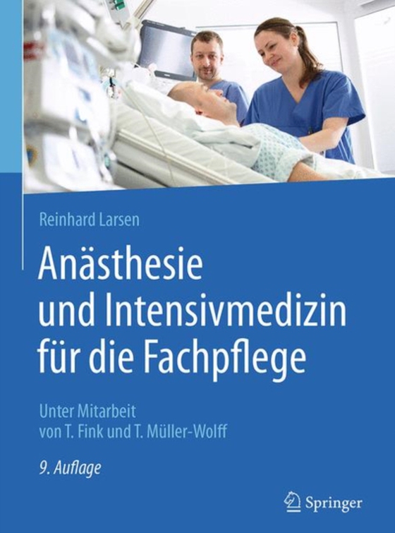 Anästhesie und Intensivmedizin für die Fachpflege (e-bog) af Larsen, Reinhard