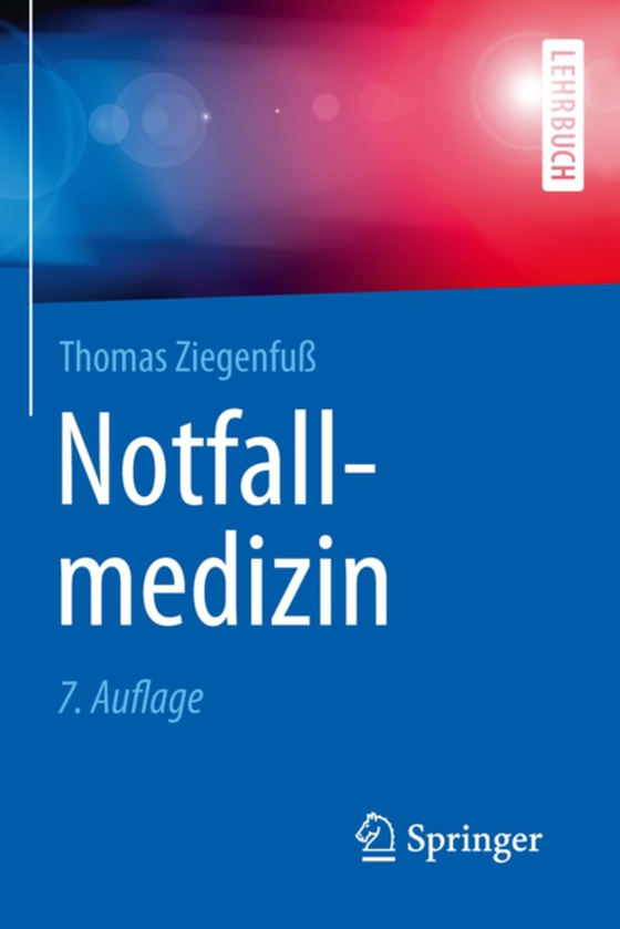 Notfallmedizin (e-bog) af Ziegenfu, Thomas