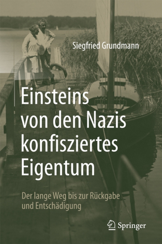  Einsteins von den Nazis konfisziertes Eigentum (e-bog) af Grundmann, Siegfried