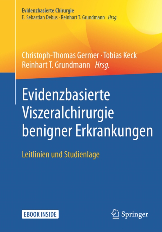 Evidenzbasierte Viszeralchirurgie benigner Erkrankungen (e-bog) af -