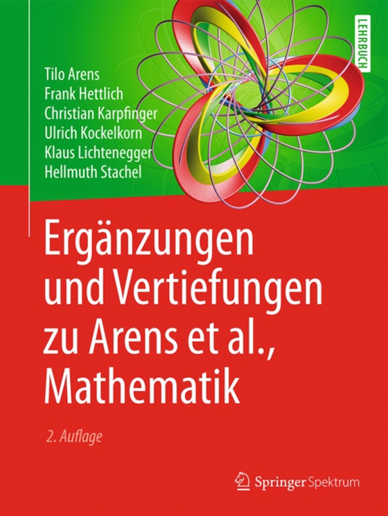 Ergänzungen und Vertiefungen zu Arens et al., Mathematik