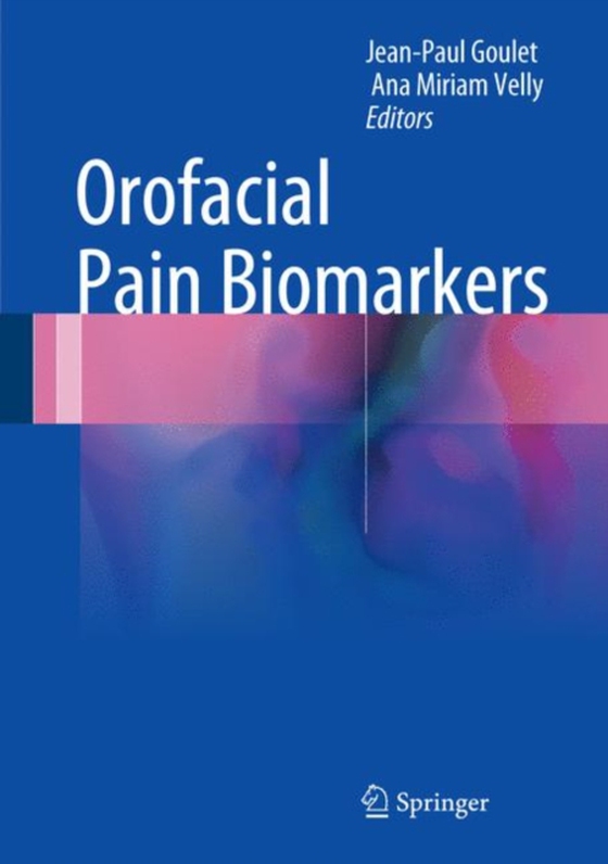 Orofacial Pain Biomarkers (e-bog) af -
