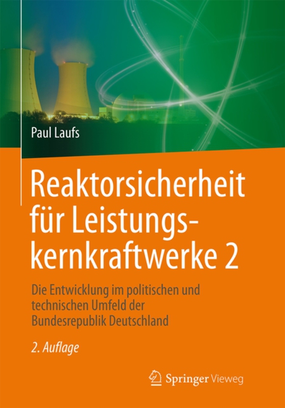 Reaktorsicherheit für Leistungskernkraftwerke 2 (e-bog) af Laufs, Paul