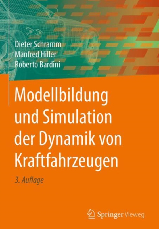 Modellbildung und Simulation der Dynamik von Kraftfahrzeugen (e-bog) af Bardini, Roberto