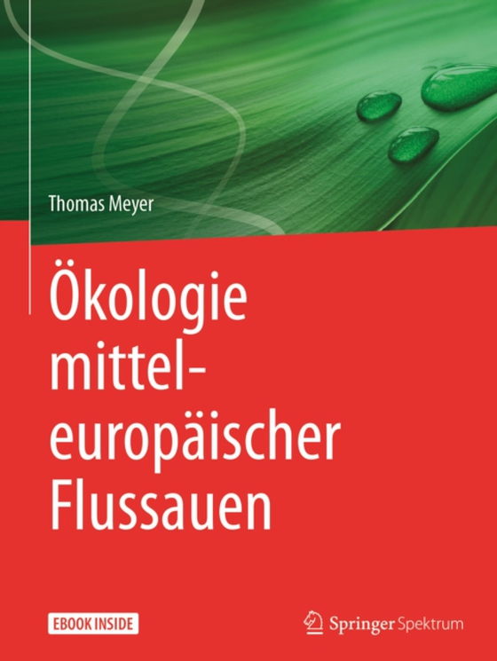 Ökologie mitteleuropäischer Flussauen (e-bog) af Meyer, Thomas