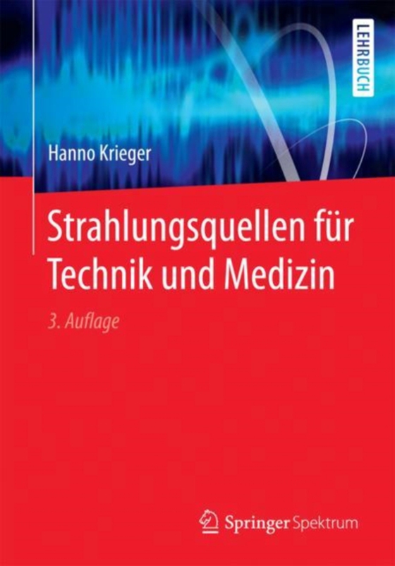 Strahlungsquellen für Technik und Medizin (e-bog) af Krieger, Hanno