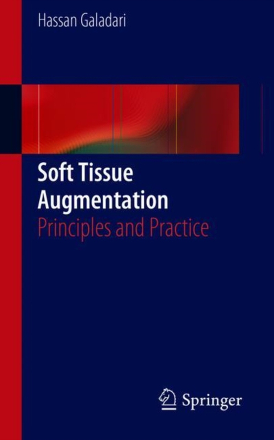 Soft Tissue Augmentation (e-bog) af Galadari, Hassan