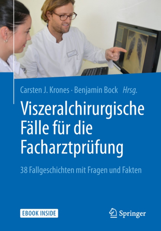 Viszeralchirurgische Fälle für die Facharztprüfung