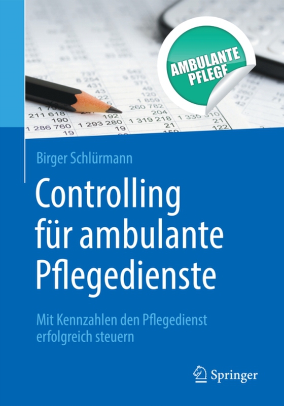 Controlling für ambulante Pflegedienste (e-bog) af Schlurmann, Birger