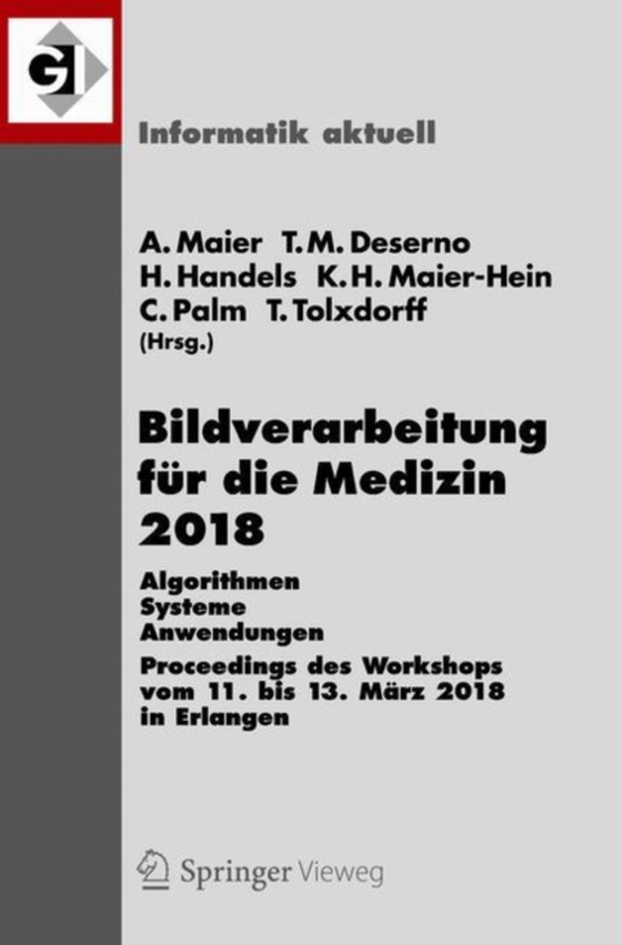 Bildverarbeitung für die Medizin 2018 (e-bog) af -