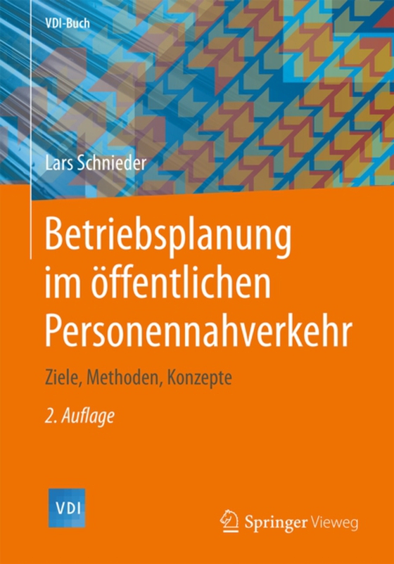 Betriebsplanung im öffentlichen Personennahverkehr (e-bog) af Schnieder, Lars