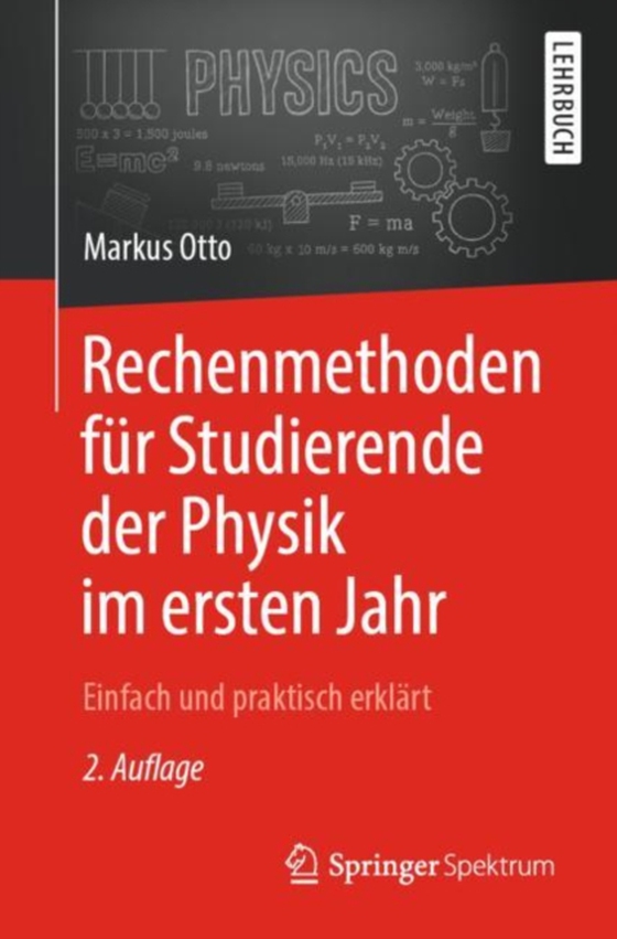 Rechenmethoden für Studierende der Physik im ersten Jahr (e-bog) af Otto, Markus