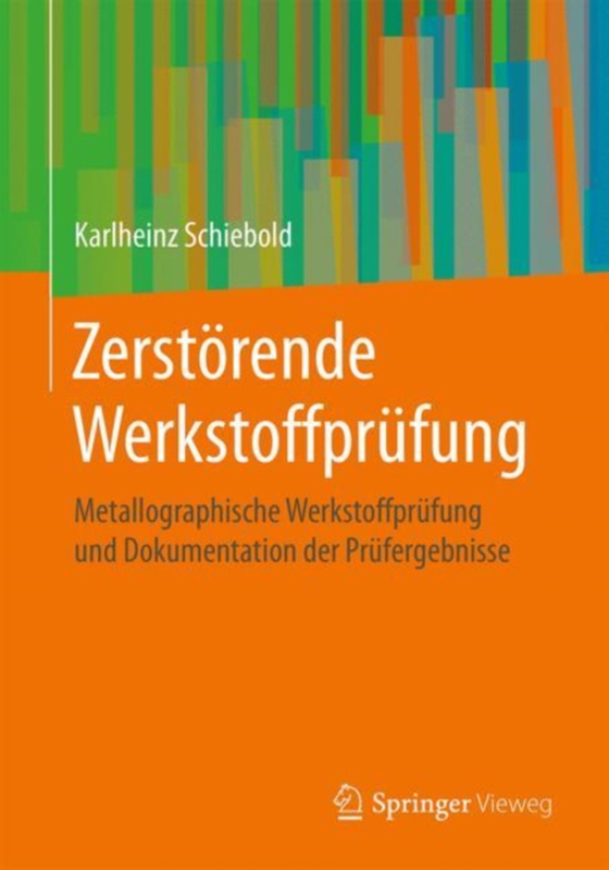 Zerstörende Werkstoffprüfung 