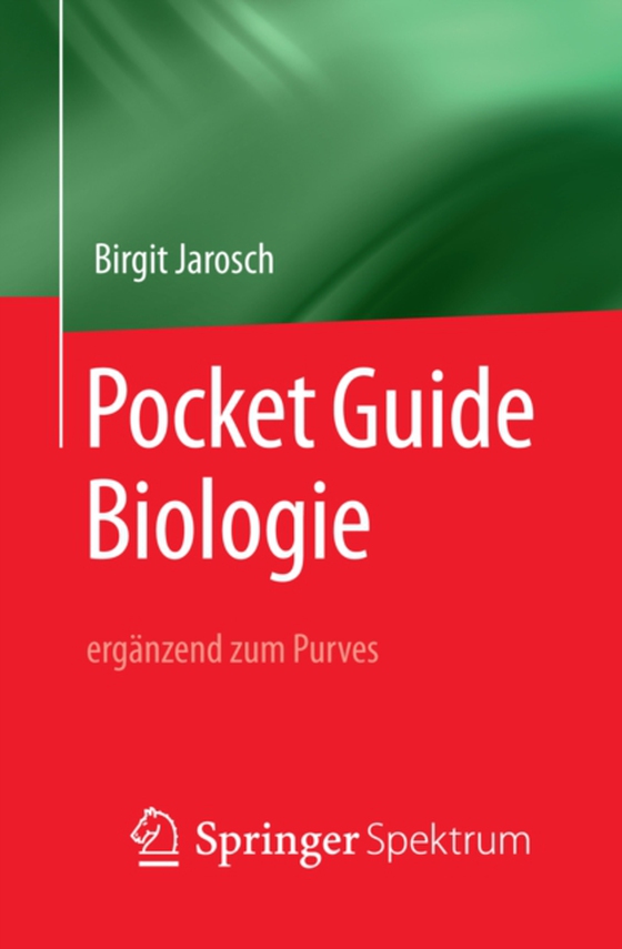 Pocket Guide Biologie - ergänzend zum Purves (e-bog) af Jarosch, Birgit