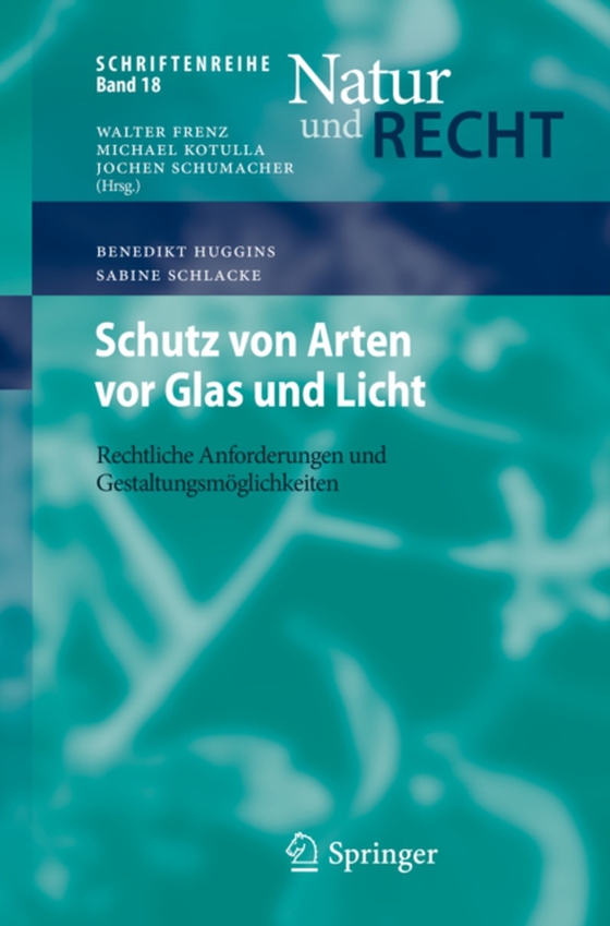 Schutz von Arten vor Glas und Licht (e-bog) af Schlacke, Sabine
