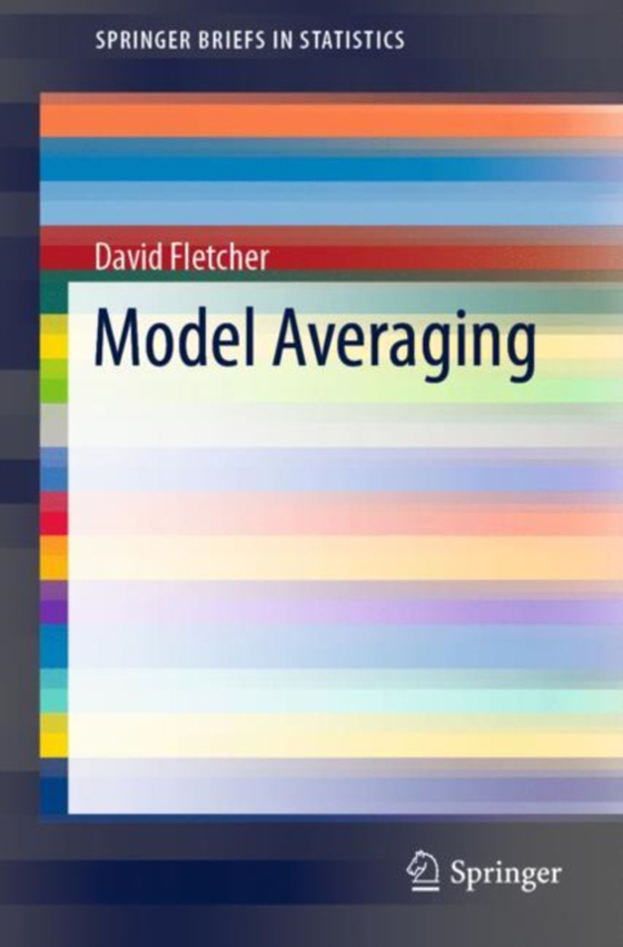 Model Averaging (e-bog) af Fletcher, David