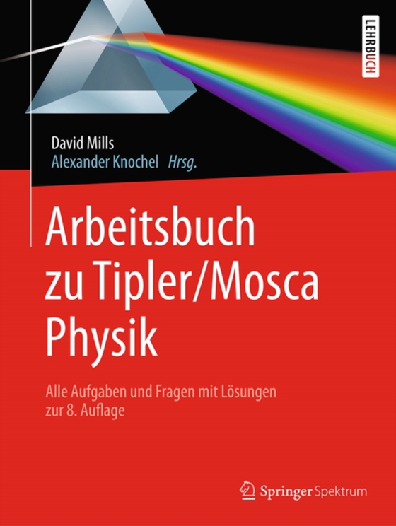 Arbeitsbuch zu Tipler/Mosca, Physik (e-bog) af Mills, David