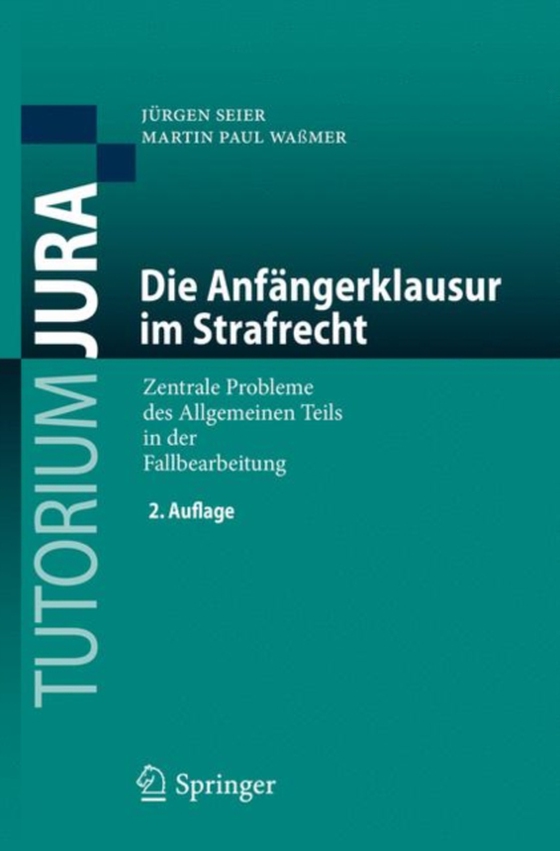 Die Anfängerklausur im Strafrecht (e-bog) af Wamer, Martin Paul